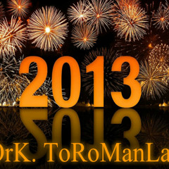 Ork ToRoManLar 2013