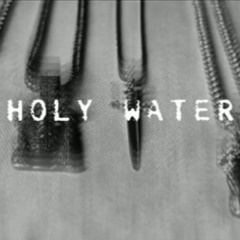 Holy Water