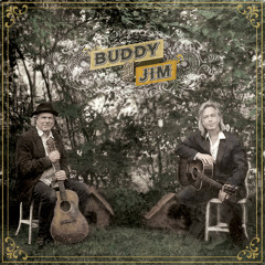 Buddy & Jim - I Lost My Job Of Loving You