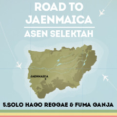 05 Chulito Camacho-Solo Hago Reggae & Fuma Ganja