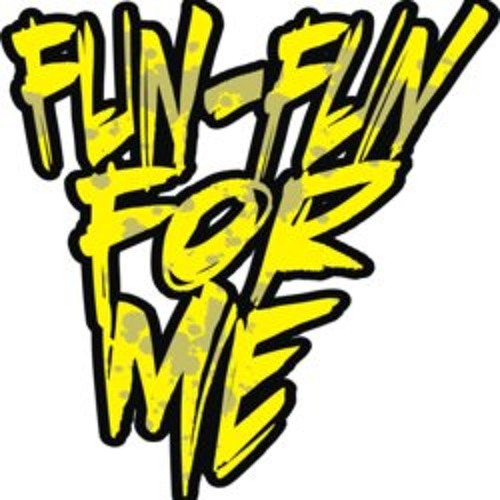 FUN FUN FOR ME - Just For Fun