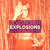 Artwork for Explosions (Chuck Wild Remix)