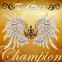 T-Boz "Champion"
