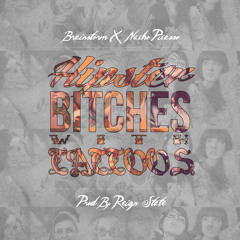 Brainstorm Feat Nacho Picasso - Hipster Bitches With Tattoos Prod Reign State