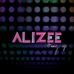 Hung Up (Studio Version) - Alizée