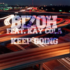 Bizoh Feat. Kay Cola - Keep Going