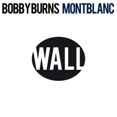 Bobby Burns - MontBlanc (Original Mix)