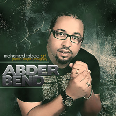 Abder Bend _ Hiya Hiya