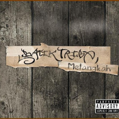 Batik Tribe ft Saykoji - Melangkah