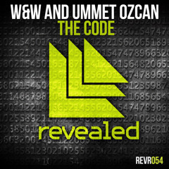 W&W & Ummet Ozcan - The Code [Out Now]
