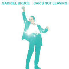 Gabriel Bruce -  Cars Not Leaving