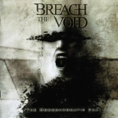 Breach The Void - Propagate