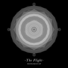 The Flight - Hangman