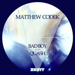 Matthew Codek - Quash (Original Mix)