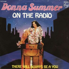 On the radio - Donna Summer