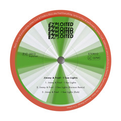 Jimmy & Fred - I See Lights (Preview) | Exploited