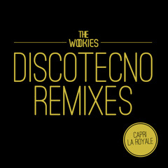 The Wookies - Discotecno (Capri remix) FREE DOWNLOAD!