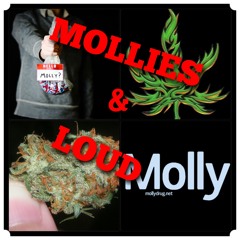 Mollies & Loud By: Vyndu & Londyn Skye FT. Feva