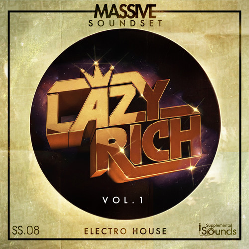 Lazy Rich Massive Soundset Vol. 1 - OUT NOW @ Supplemental Sounds!