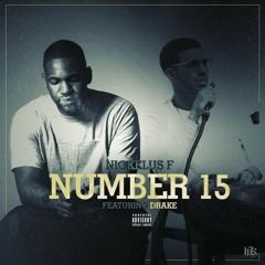 Number 15 - Nickelus F & Drake