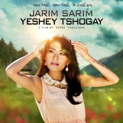D.I.S.C.O_Jarim Sarim Yeshey Tshogay