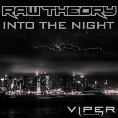 Raw Theory - Into The Night (Free Download)
