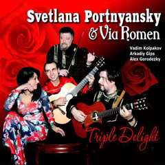 Yamschik - Vadim Kolpakov, Svetlana Portnyansky and Via Romen
