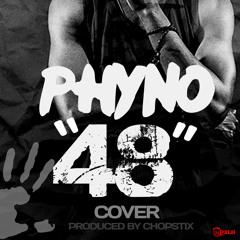 Phyno - 48