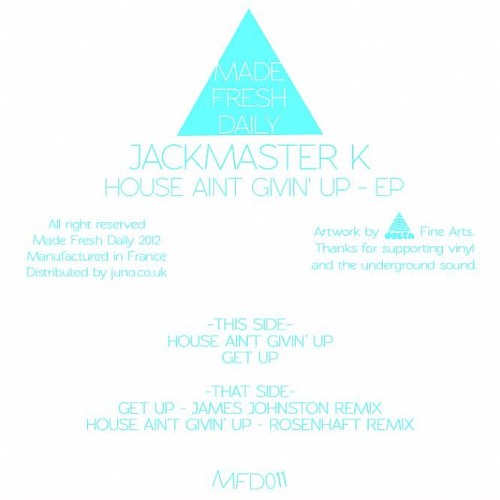 Jackmaster K - Get Up (James Johnston Remix) (Made Fresh Daily)