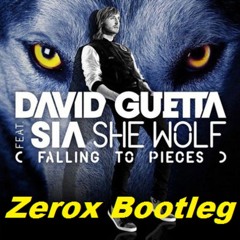 David Guetta ft. Sia - She Wolf (Zerox Bootleg)