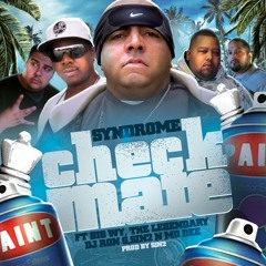 Syndrome feat. Big WY, Dj Ron G, Sin2 & MoDee - checkmate prod by Sin2