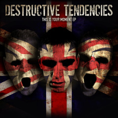 Destructive Tendencies - This Is Your Moment (TEST VERSION) WAV FILE