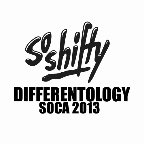 Differentology (2013 Soca Mix)