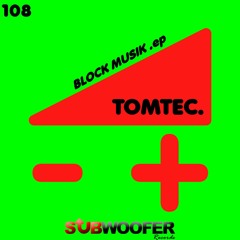 [SUB108] TomTec. - Beton Flavour