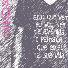 03 O amor vem de longe - Banda DINDA