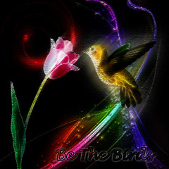 Be The Birds - Original