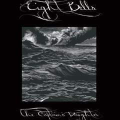 Eight Bells - "Fate and Technology"