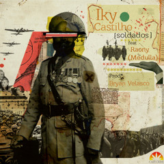 Soldados - Iky Castilho ft. Raony