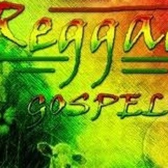 Reggae Gospel Mix (Dj Wavy)