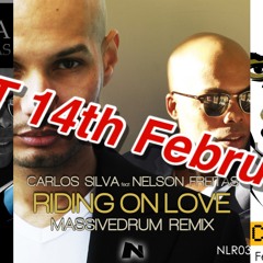 Carlos Silva feat. Nelson Freitas - Riding On Love (Rancido/Renato Xtrova/Massivedrum)