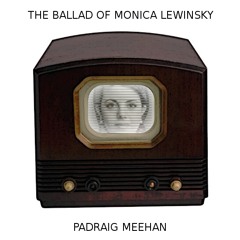 The Ballad of Monica Lewinsky (Oracle Mix)