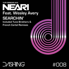 NEARI feat Wesley Avery - Searchin' (Tune Brothers Remix) #008