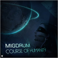 Migdrum - Course of Humanity