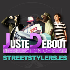 JUSTE DEBOUT SPAIN 2013 (Official Track)