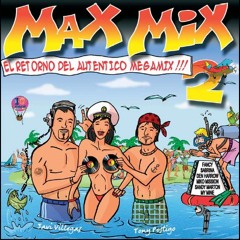 MAX MIX 2
