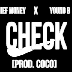 Check (Prod. Coco)
