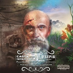 CAGTA "Mi Secreto" - OLD SEPIA 2012 - 2013