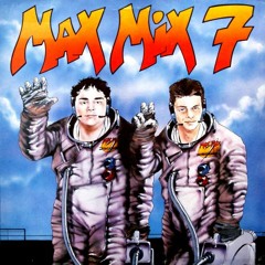 MAX MIX 7