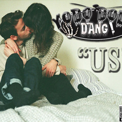 Yodo Dodo Dang Ft. Alise--"Us"