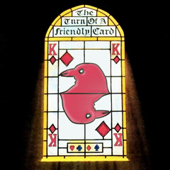 The turn of a friendly card Part 1 & 2